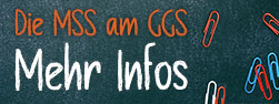 Die MSS am GGS – Jetzt mehr erfahren und informieren.